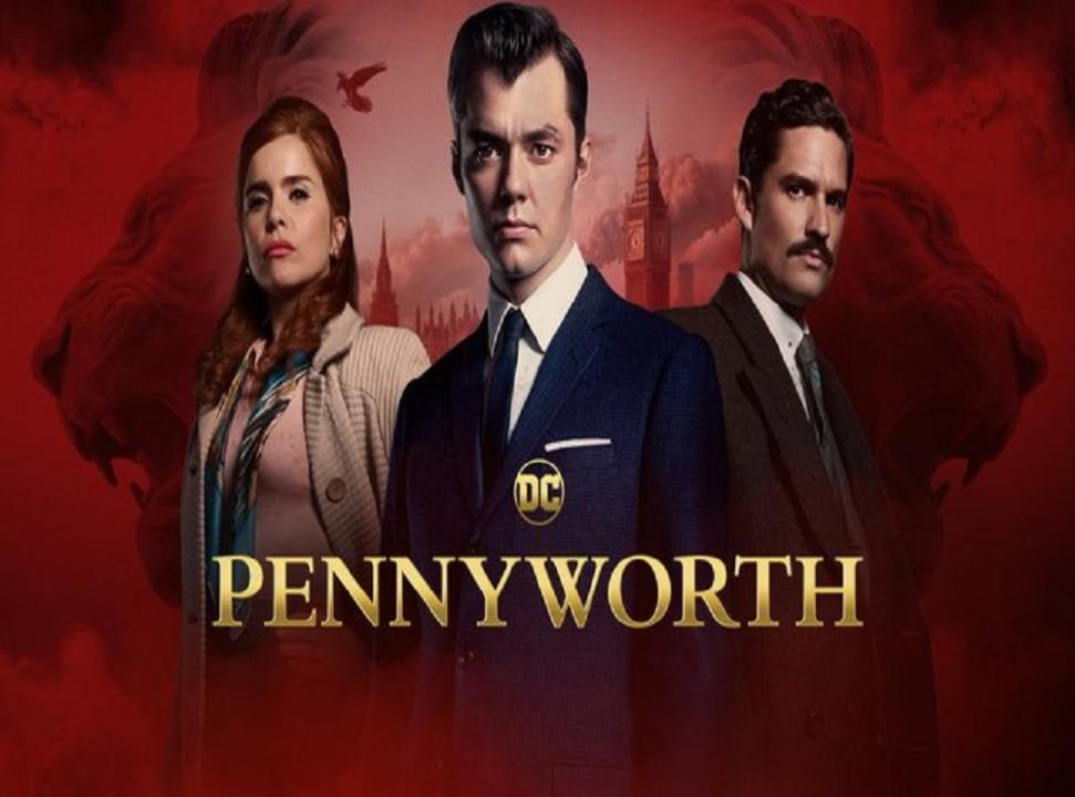 مسلسل Pennyworth الموسم الثالث